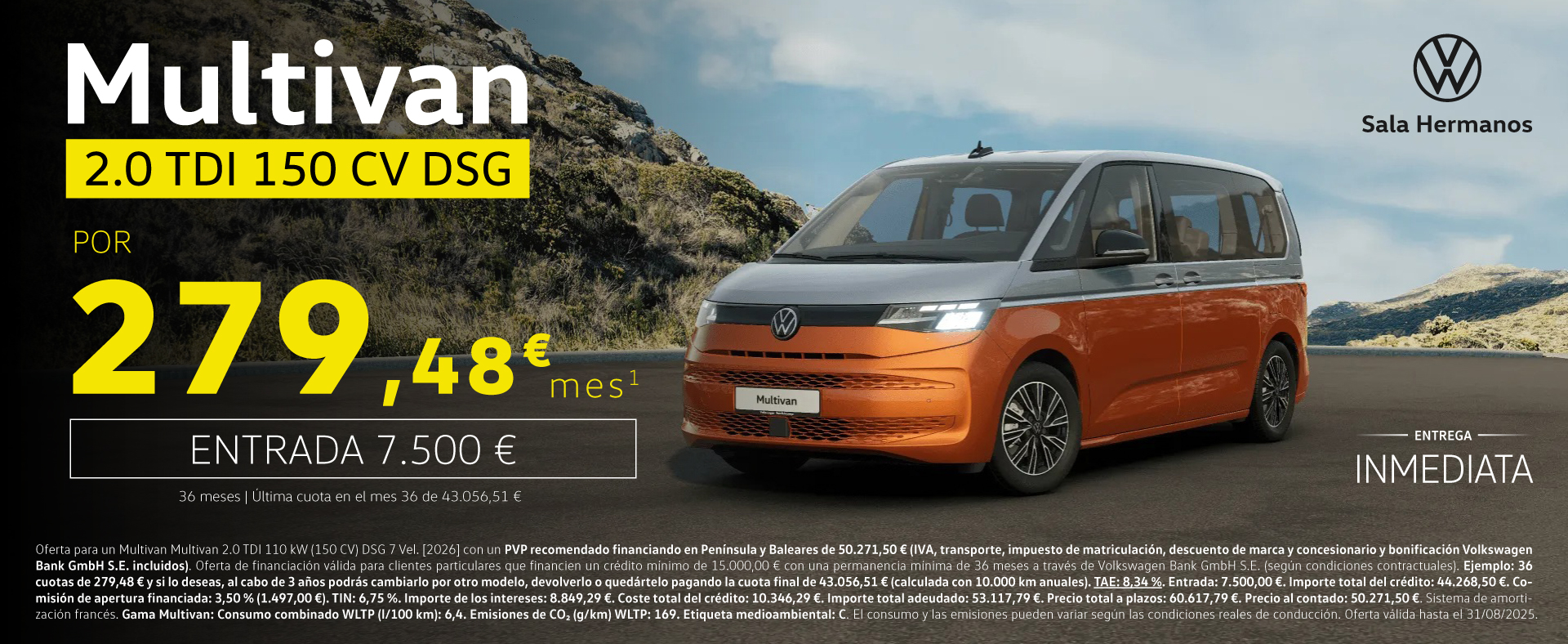 ¡Últimas unidades! Multivan 150CV por 279,48€/mes*